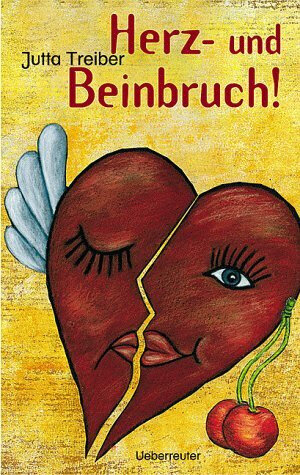 Buchcover Herz- und Beinbruch! | Jutta Treiber | EAN 9783800026296 | ISBN 3-8000-2629-5 | ISBN 978-3-8000-2629-6