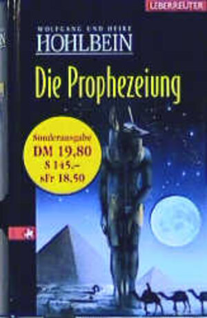 Buchcover Die Prophezeiung | Wolfgang Hohlbein | EAN 9783800028054 | ISBN 3-8000-2805-0 | ISBN 978-3-8000-2805-4