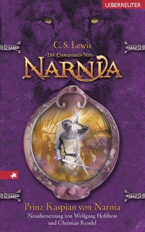 Buchcover Die Chroniken von Narnia / Prinz Kaspian von Narnia | Clive S Lewis | EAN 9783800052363 | ISBN 3-8000-5236-9 | ISBN 978-3-8000-5236-3