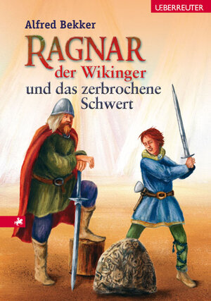 Buchcover Ragnar, der Wikinger, und das zerbrochene Schwert | Alfred Bekker | EAN 9783800055234 | ISBN 3-8000-5523-6 | ISBN 978-3-8000-5523-4
