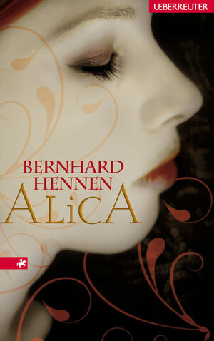Buchcover Alica | Bernhard Hennen | EAN 9783800055265 | ISBN 3-8000-5526-0 | ISBN 978-3-8000-5526-5
