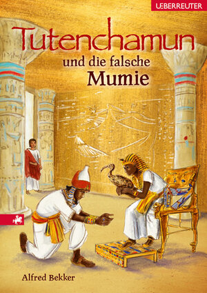 Buchcover Tutenchamun und die falsche Mumie | Alfred Bekker | EAN 9783800055678 | ISBN 3-8000-5567-8 | ISBN 978-3-8000-5567-8