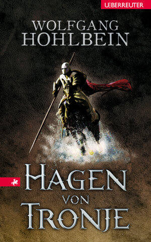Buchcover Hagen von Tronje | Wolfgang Hohlbein | EAN 9783800056255 | ISBN 3-8000-5625-9 | ISBN 978-3-8000-5625-5