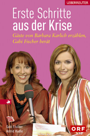 Buchcover Erste Schritte aus der Krise | Gabriela Fischer | EAN 9783800070701 | ISBN 3-8000-7070-7 | ISBN 978-3-8000-7070-1