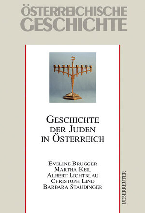 Österreichische Geschichte. Geschichte der Juden in Österreich