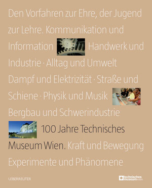 Buchcover 100 Jahre Technisches Museum Wien  | EAN 9783800074198 | ISBN 3-8000-7419-2 | ISBN 978-3-8000-7419-8