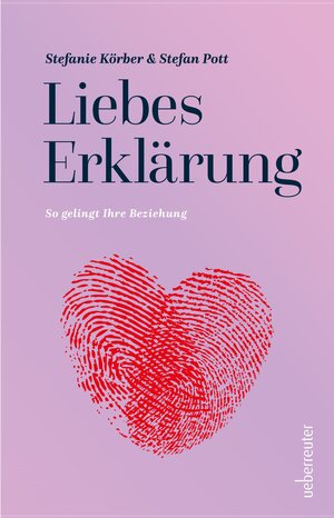 Buchcover LiebesErklärung | Stefanie Körber | EAN 9783800076314 | ISBN 3-8000-7631-4 | ISBN 978-3-8000-7631-4