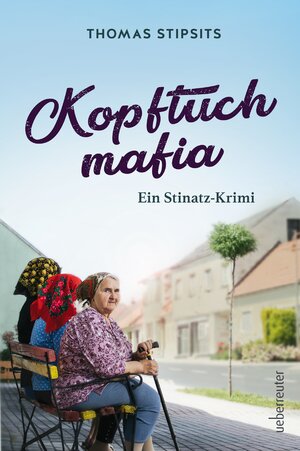 Buchcover Kopftuchmafia | Thomas Stipsits | EAN 9783800079896 | ISBN 3-8000-7989-5 | ISBN 978-3-8000-7989-6