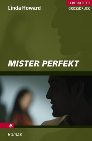 Buchcover Mister Perfekt | Linda Howard | EAN 9783800092482 | ISBN 3-8000-9248-4 | ISBN 978-3-8000-9248-2