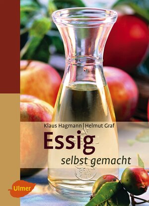 Buchcover Essig selbst gemacht | Klaus Hagmann | EAN 9783800104246 | ISBN 3-8001-0424-5 | ISBN 978-3-8001-0424-6