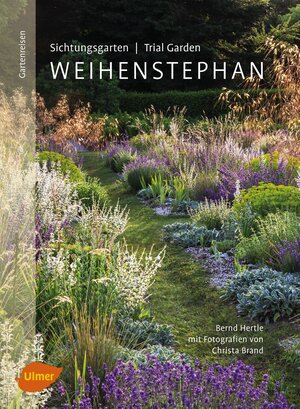 Buchcover Sichtungsgarten (Trial Garden) Weihenstephan | Bernd Hertle | EAN 9783800104901 | ISBN 3-8001-0490-3 | ISBN 978-3-8001-0490-1