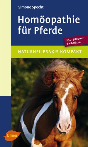 Buchcover Homöopathie für Pferde | Simone Specht | EAN 9783800106103 | ISBN 3-8001-0610-8 | ISBN 978-3-8001-0610-3