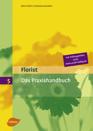 Buchcover Praxishandbuch Floristik | Birgit Barth | EAN 9783800112449 | ISBN 3-8001-1244-2 | ISBN 978-3-8001-1244-9