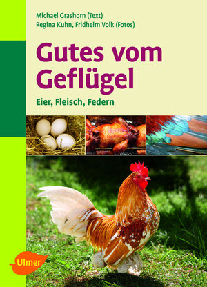 Buchcover Gutes vom Geflügel | Michael Grashorn | EAN 9783800117642 | ISBN 3-8001-1764-9 | ISBN 978-3-8001-1764-2