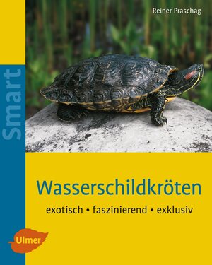 Buchcover Wasserschildkröten | Reiner Praschag | EAN 9783800118151 | ISBN 3-8001-1815-7 | ISBN 978-3-8001-1815-1