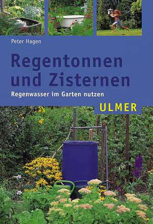 Regentonnen und Zisternen