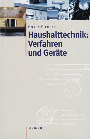 Haushalttechnik: Verfahren und Geräte