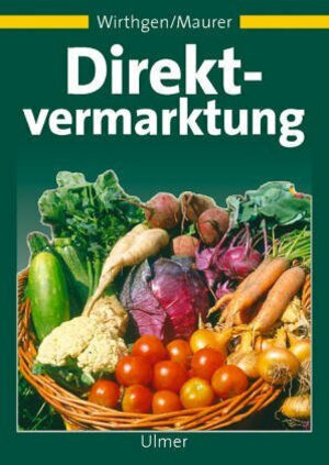 Buchcover Direktvermarktung | Bernd Wirthgen | EAN 9783800140817 | ISBN 3-8001-4081-0 | ISBN 978-3-8001-4081-7