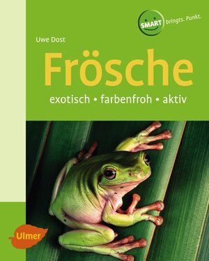 Buchcover Frösche | Uwe Dost | EAN 9783800142538 | ISBN 3-8001-4253-8 | ISBN 978-3-8001-4253-8