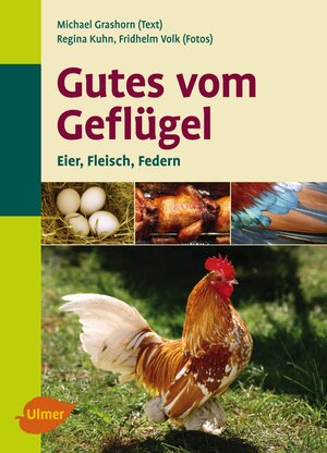 Buchcover Gutes vom Geflügel | Michael Grashorn | EAN 9783800144297 | ISBN 3-8001-4429-8 | ISBN 978-3-8001-4429-7