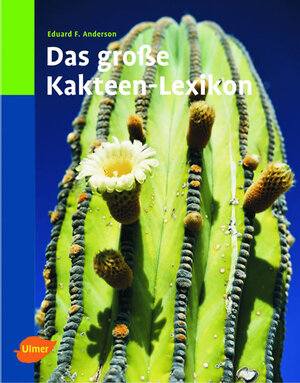 Das große Kakteen-Lexikon