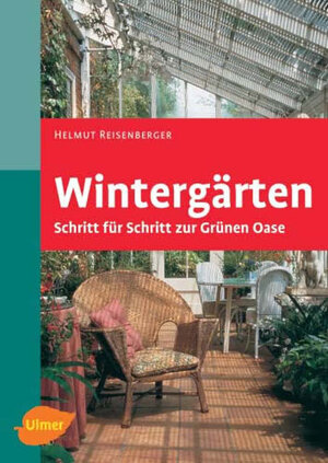 Wintergärten: Schritt für Schritt zur grünen Oase