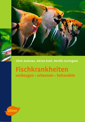 Buchcover Fischkrankheiten | Chris Andrews | EAN 9783800147571 | ISBN 3-8001-4757-2 | ISBN 978-3-8001-4757-1