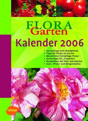 FLORA Garten Kalender 2006