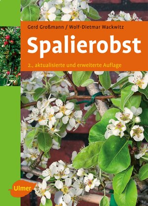 Buchcover Spalierobst | Gerd Großmann | EAN 9783800148226 | ISBN 3-8001-4822-6 | ISBN 978-3-8001-4822-6