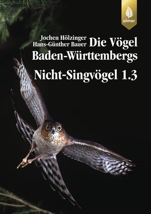 Buchcover Die Vögel Baden-Württembergs Bd. 2.1.2: Nicht-Singvögel 1.3 | Jochen Hölzinger | EAN 9783800151431 | ISBN 3-8001-5143-X | ISBN 978-3-8001-5143-1