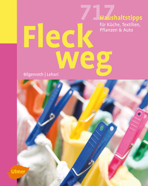 Buchcover Fleck weg! | Gabriele Lehari | EAN 9783800159239 | ISBN 3-8001-5923-6 | ISBN 978-3-8001-5923-9