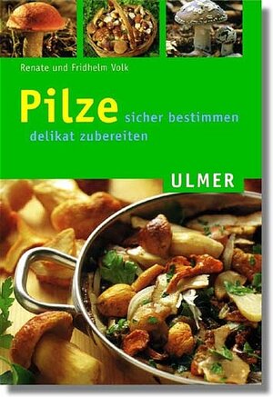 Buchcover Pilze | Renate Volk | EAN 9783800169023 | ISBN 3-8001-6902-9 | ISBN 978-3-8001-6902-3