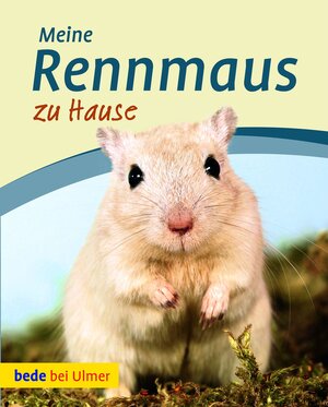 Buchcover Meine Rennmaus zu Hause | Madlen Wendt | EAN 9783800179589 | ISBN 3-8001-7958-X | ISBN 978-3-8001-7958-9
