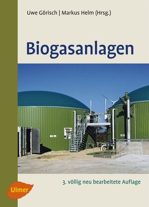 Buchcover Biogasanlagen | Uwe Görisch | EAN 9783800187492 | ISBN 3-8001-8749-3 | ISBN 978-3-8001-8749-2