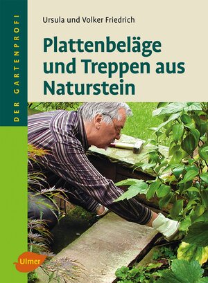 Buchcover Plattenbeläge und Treppen aus Naturstein | Ursula Friedrich | EAN 9783800191581 | ISBN 3-8001-9158-X | ISBN 978-3-8001-9158-1
