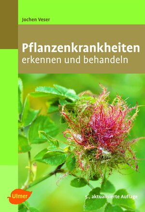 Buchcover Pflanzenkrankheiten | Jochen Veser | EAN 9783800196517 | ISBN 3-8001-9651-4 | ISBN 978-3-8001-9651-7