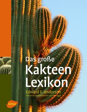 Buchcover Das große Kakteen-Lexikon | Edward F. Anderson | EAN 9783800196838 | ISBN 3-8001-9683-2 | ISBN 978-3-8001-9683-8