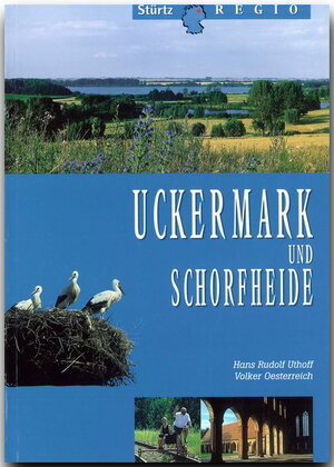 Uckermark und Schorfheide (Stürtz Regio)