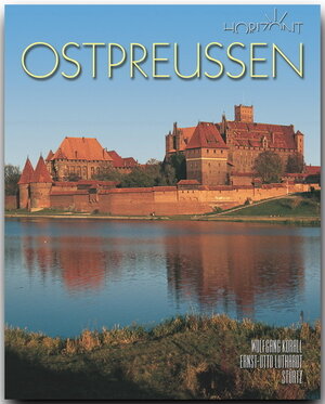 Buchcover Horizont Ostpreußen | Ernst-Otto Luthardt | EAN 9783800317004 | ISBN 3-8003-1700-1 | ISBN 978-3-8003-1700-4