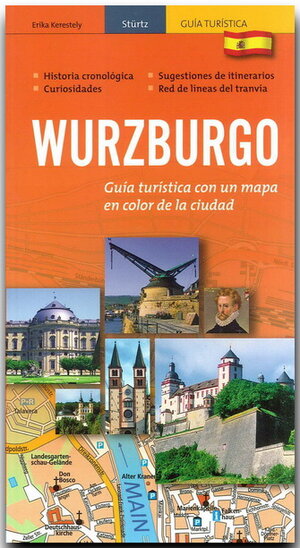Buchcover WÜRZBURG - WURZBURGO - Stadtführer in spanischer Sprache | Erika Kerestely | EAN 9783800317974 | ISBN 3-8003-1797-4 | ISBN 978-3-8003-1797-4