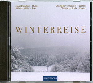 Buchcover CD - Winterreise | Johann Ludwig Wilhelm Müller | EAN 9783800331840 | ISBN 3-8003-3184-5 | ISBN 978-3-8003-3184-0