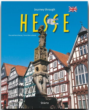 Buchcover Journey through Hesse - Reise durch Hessen | Ernst-Otto Luthardt | EAN 9783800340934 | ISBN 3-8003-4093-3 | ISBN 978-3-8003-4093-4