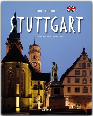 Buchcover Journey through Stuttgart - Reise durch Stuttgart | Michael Kühler | EAN 9783800341139 | ISBN 3-8003-4113-1 | ISBN 978-3-8003-4113-9