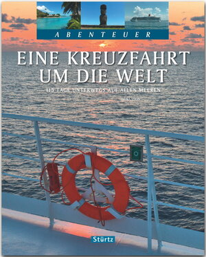 Buchcover Eine Kreuzfahrt um die Welt - 115 Tage unterwegs auf allen Meeren | Brina Stein | EAN 9783800346288 | ISBN 3-8003-4628-1 | ISBN 978-3-8003-4628-8