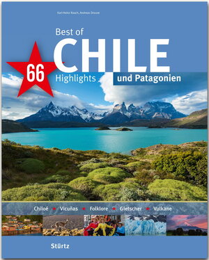 Buchcover Best of Chile & Patagonien - 66 Highlights | Andreas Drouve | EAN 9783800349289 | ISBN 3-8003-4928-0 | ISBN 978-3-8003-4928-9