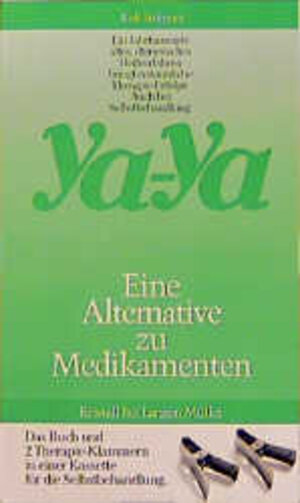 Buchcover Ya-Ya - eine Alternative zu Medikamenten | Rolf Stühmer | EAN 9783800400485 | ISBN 3-8004-0048-0 | ISBN 978-3-8004-0048-5