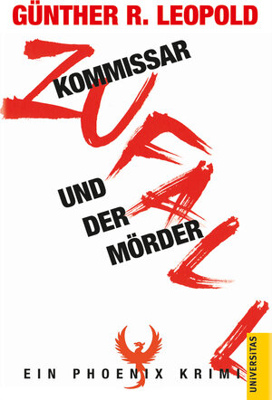 Buchcover Kommissar Zufall und der Mörder | Günther R. Leopold | EAN 9783800415052 | ISBN 3-8004-1505-4 | ISBN 978-3-8004-1505-2