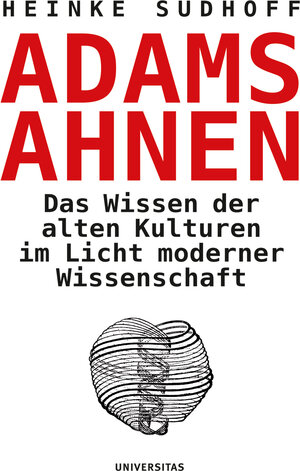 Buchcover Adams Ahnen | Heinke Sudhoff | EAN 9783800415175 | ISBN 3-8004-1517-8 | ISBN 978-3-8004-1517-5
