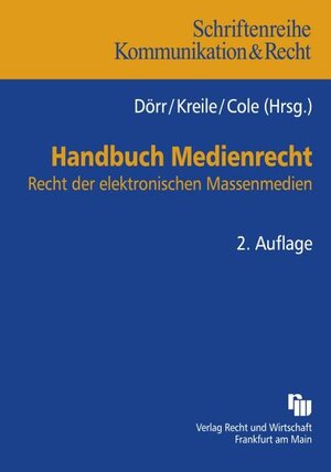 Buchcover Handbuch Medienrecht  | EAN 9783800515127 | ISBN 3-8005-1512-1 | ISBN 978-3-8005-1512-7