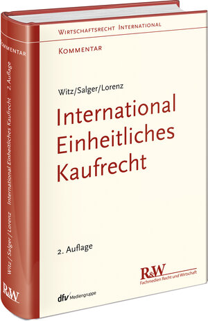 Buchcover International Einheitliches Kaufrecht | Wolfgang Witz | EAN 9783800515387 | ISBN 3-8005-1538-5 | ISBN 978-3-8005-1538-7
